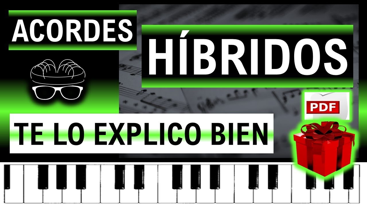 ACORDES HÍBRIDOS - PDF de Regalo