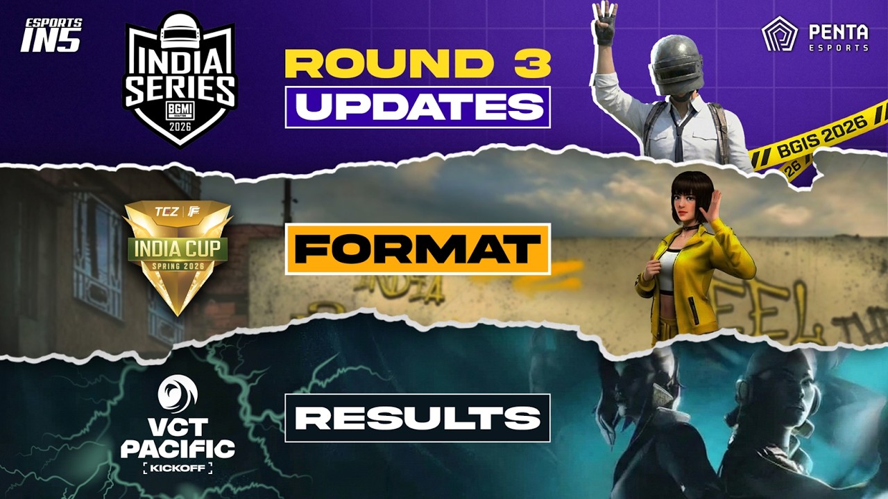 BGIS 2026 Round 3 Updates | FFMIC Spring 2026 Format | VCT 2026: Pacific Kickoff Results | Ein5