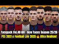 🠥 Mega Facepack Vol 40†Ultimate Player Face Update 2025 PES 2021 Football Life 2025 🠥 Mega Facepack Vol 40†Ultimate Player Face Update 2025 PES 2021 Football Life 2025