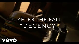After The Fall - Decency