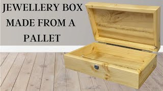 Transforming a Wooden Pallet into Stunning Jewellery Box