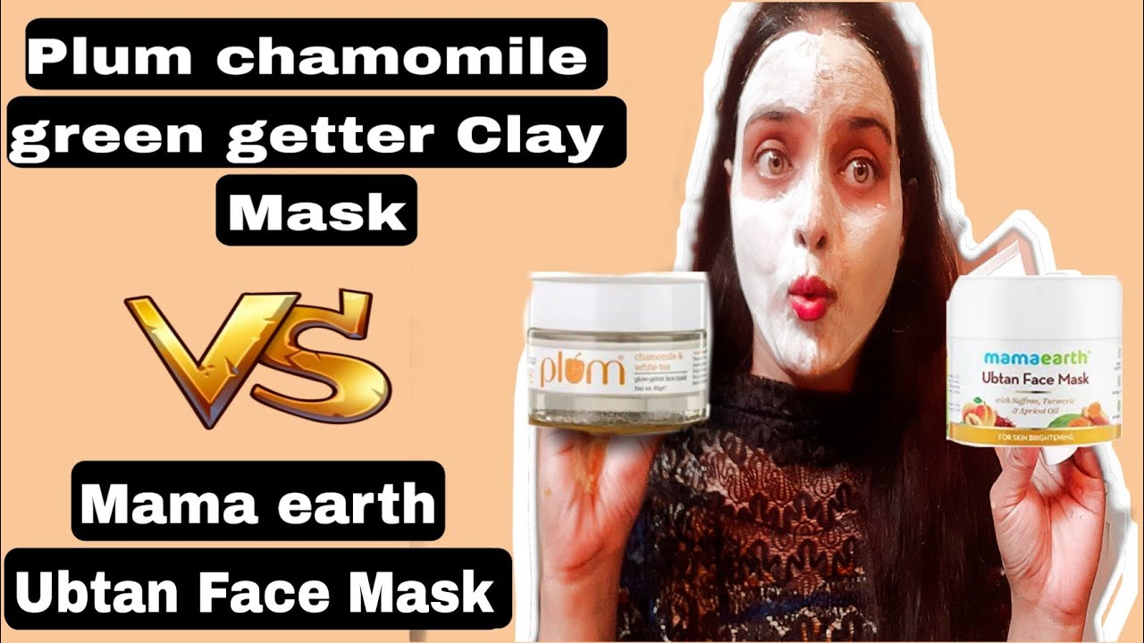 Plum Chamomile Green Getter Clay Mask Vs Mama Earth Ubtan Face Mask Comparison video !Which is best?