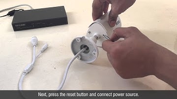 How to reset 1.3 MP Bullet IP Camera
