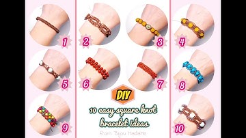 10 easy square knot bracelet ideas | 10 DIY Macrame bracelets for beginners | Macrame pattern ideas