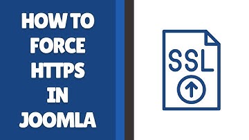 How to Force HTTPS in Joomla