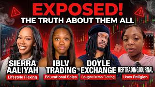 The Truth About Sierra Aaliyah, IBLV Trading, Doyle Exchange & hertradingjournal - Video Clip Pt 2