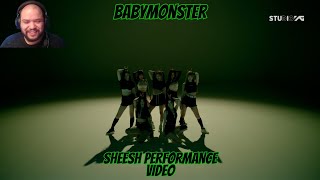 Reaction to BABYMONSTER - 'SHEESH' PERFORMANCE VIDEO