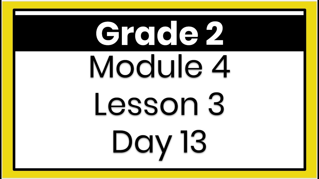 2nd Module 4 Day 13 Lesson 3 English - YouTube