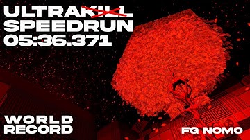 (NoMo FWR) Ultrakill in 5 and a half minutes