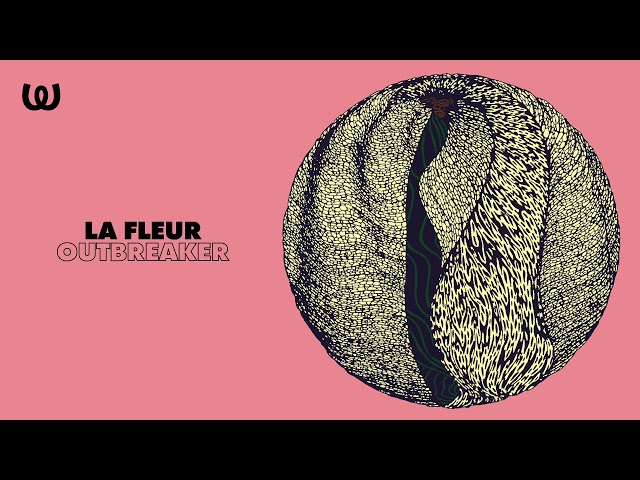 OutbreakerNEW!La Fleur