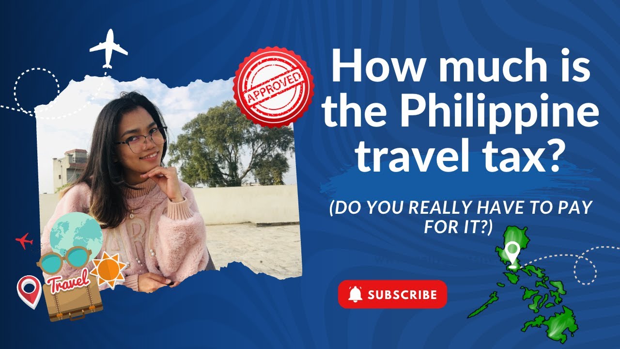 philippine travel tax us citizen