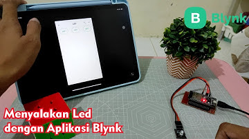 Tutorial Cara Program Menyalakan / Kontrol LED ( Lampu ) dengan Aplikasi Blynk Menggunakan ESP32