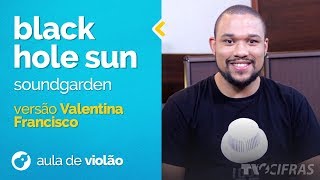 Miniatura del video "Soundgarden - Black Hole Sun (como tocar - aula de violão)"