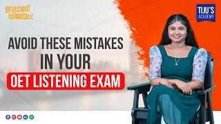 Avoid these Mistakes in your OET Listening Test | Tiju's Academy