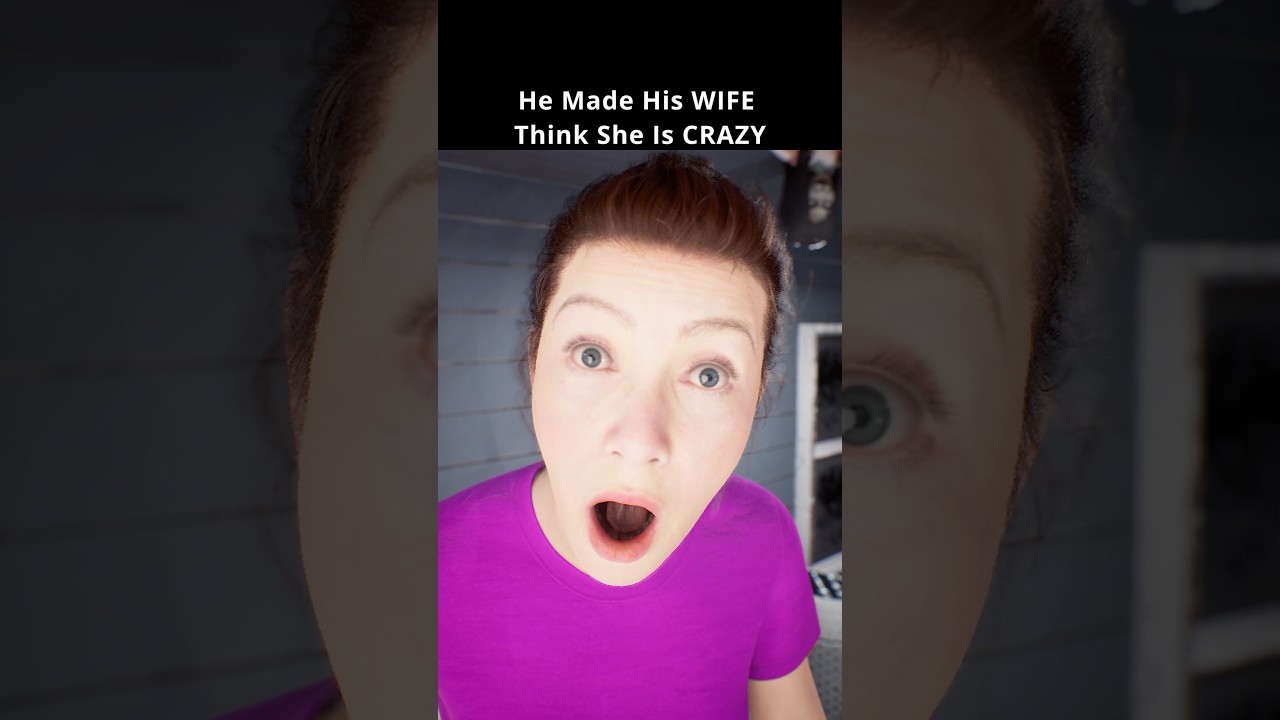 He Made His WIFE Think She is CRAZY #shortsfeed #funny #story