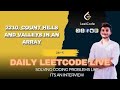 2210. Count Hills and Valleys in an Array | Solving Problems Live