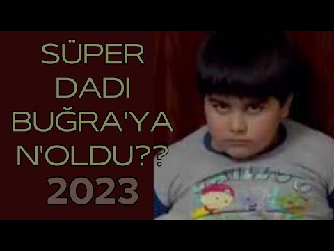 Süper Dadı Buğra'ya N'oldu (Kaç yaşında? ne okuyor?)