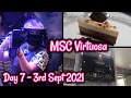 MSC Virtuosa | Day 7 | Last Full Day & Spa Review | 3rd Sept 2021