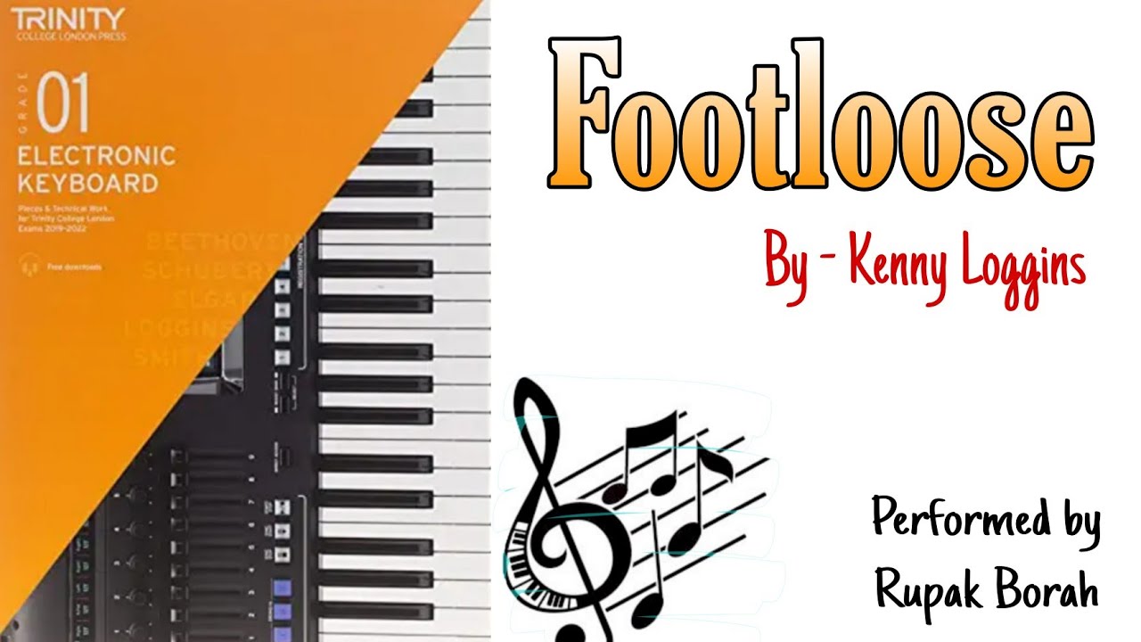 Footloose Electronic Keyboard Grade 1 Trinity College London YouTube