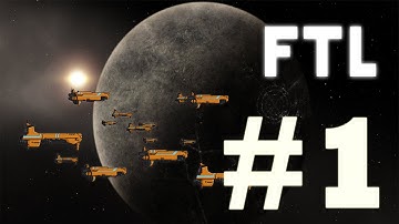 FTL: Faster Than Light || Awesome Indie Game || Part 1