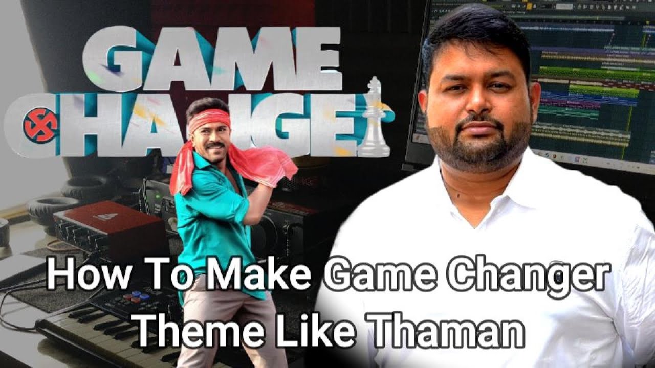 Game Changer Theme Song Breakdown | Thaman 🎶