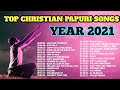 2021 top christian papuri songs   papuri songs collection