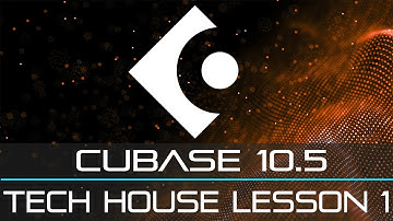 🎧 Start To Finish - Tech House In Cubase - Lesson 1 - Tech House Beat 🎧