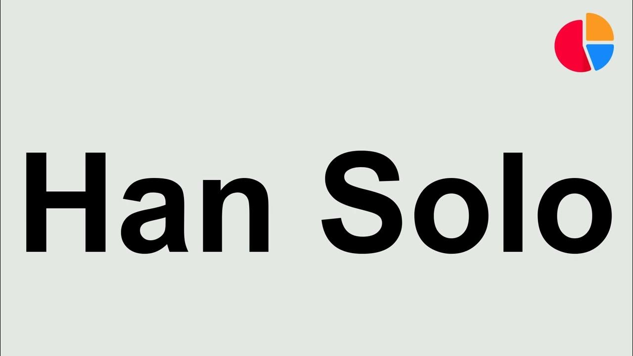 how-to-pronounce-han-solo-youtube