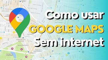 Como Usar Google Maps Sem Internet #dicas #celular #android