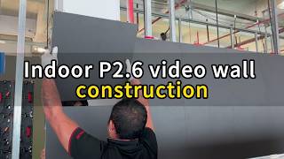 Indoor P2.6 video wall construction#ledwall #ledscreen #ledmodule #screen #led #leddisplay