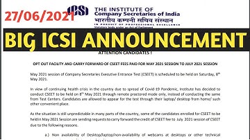 BIG ICSI ANNOUNCEMENT | CS EXAM 2021