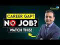 How to Handle Career Break? | Transition to AI Role After Career Gap : FOLLOW THESE STEPS!