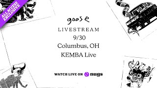 Goose 9302025 Live From Kemba Live Columbus, Oh Set I Opener