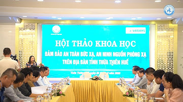 An toàn bức xạ - An ninh nguồn phóng xạ trên địa bàn tỉnh TT-Huế
