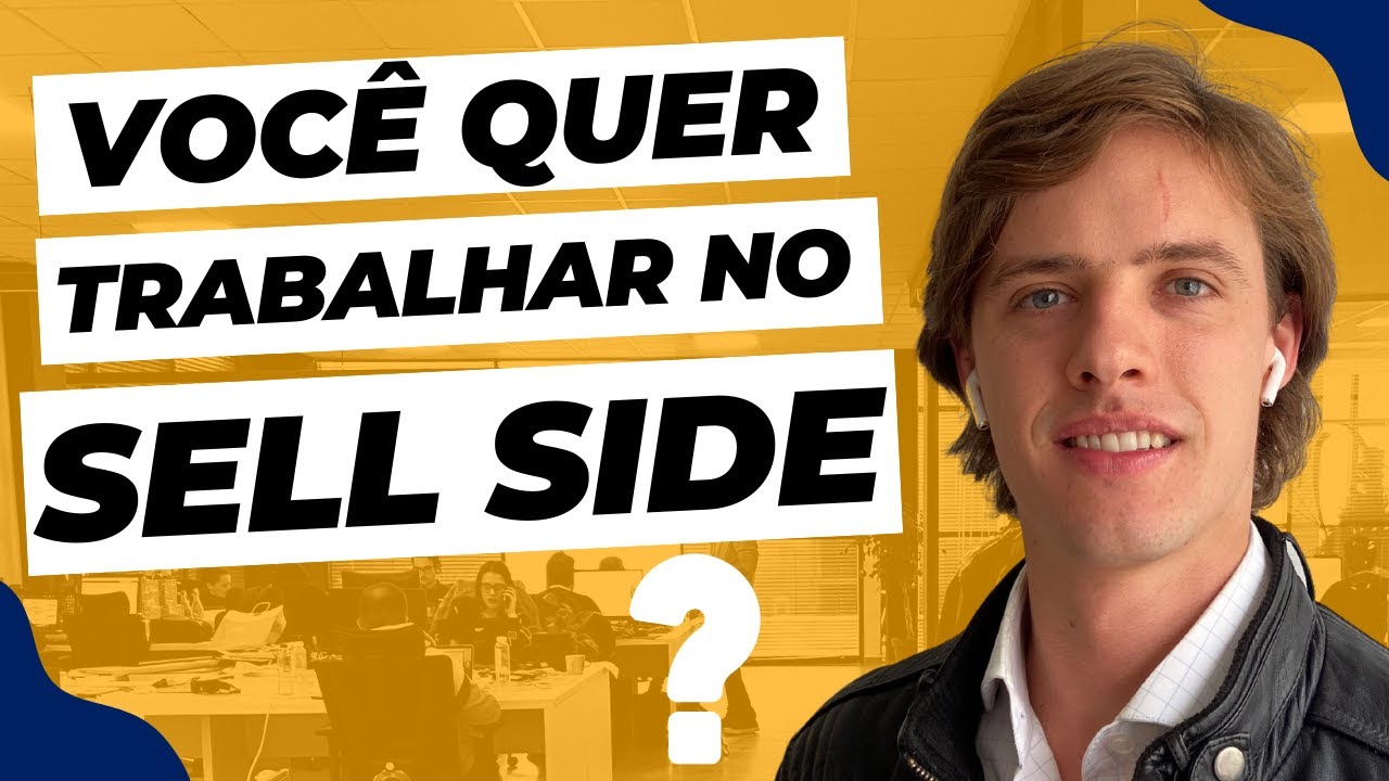 GUIA DE CARREIRAS no SELL SIDE em 2023 MERCADO FINANCEIRO YouTube