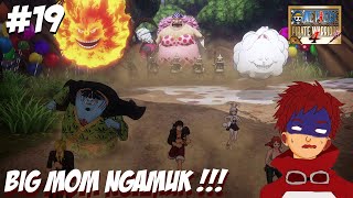 [One Piece: Pirate Warriors 4 ] RENCANA MENGHANCURKAN BIG MOM DIMULAI !!! - Part 19 Indonesia