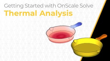 Thermal Analysis Using Ansys OnScale Solve – Lesson 3