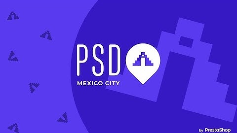 PrestaShop Day Mexico City: el nuevo evento eCommerce en LatAm