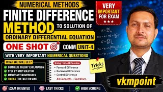 Solution of ODE by Finite Difference Method ONE SHOT | Solution of ODE | CONM UNIT-4 | vkmpoint