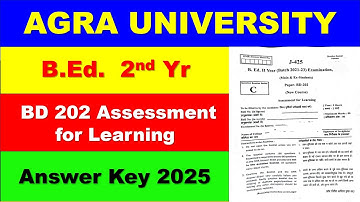 B.Ed. 2nd Yr Assessment for Learning Answer Key 2025 II Agra University II DBRAU.