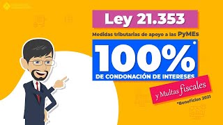 Nuevos Beneficios Tributarios de apoyo a las Pymes y Personas ✅ Ley N°21.353