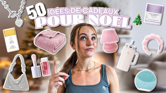 50 IDÉES DE CADEAUX POUR NOËL pour ADO 2022 