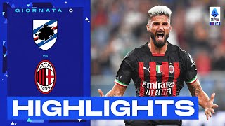 Sampdoria-Milan 1-2 | Giroud firma la vittoria rossonera: Gol e Highlights | Serie A TIM 2022/23