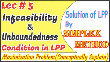 Infeasibility and Unboundedness Condition in LPP .