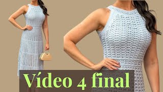 VESTIDO DE CROCHE FESTA 2025  - AULA 4 FINAL - #VESTIDODECROCHE #VESTIDOFESTA #modacroche