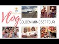Vlog 3 golden mindset tour  la grande motte