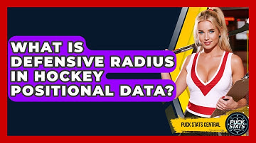 What Is Defensive Radius In Hockey Positional Data? - Puck Stats Central