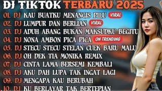 Download Lagu DJ TIKTOK TERBARU 2025 | DJ KAU BUATKU MENANGIS PILU🎵DJ LUMPUR DAN BERLIAN🎵| FULL ALBUM MP3