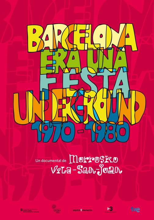 Barcelona era una fiesta (Underground. 1970-1980)