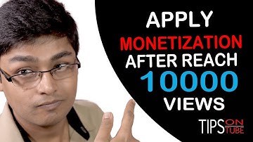 How To Enable Monetization After Reaching 10000 Views 2017